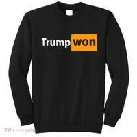 Trump Won Sweatshirt thumb 0