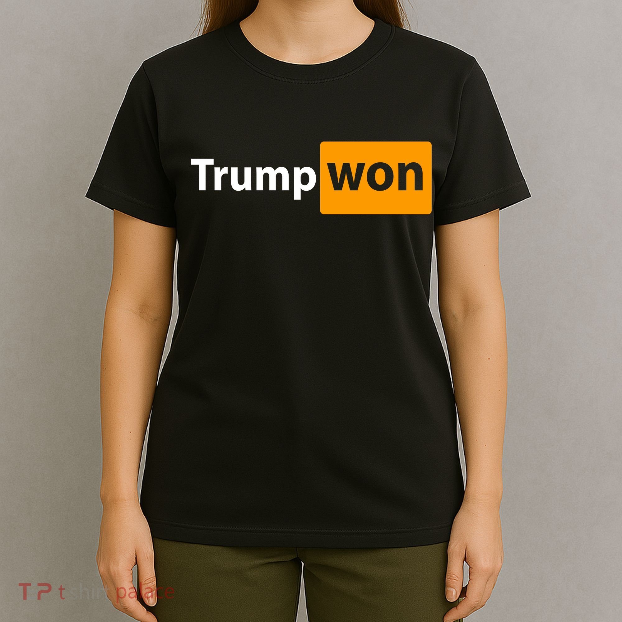 Trump Won T-Shirt
