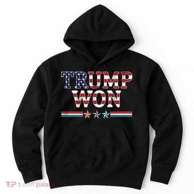 Trump Won American Flag Pro Republican Hoodie