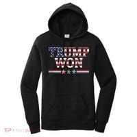 Trump Won American Flag Pro Republican Women's Hoodie thumb 0
