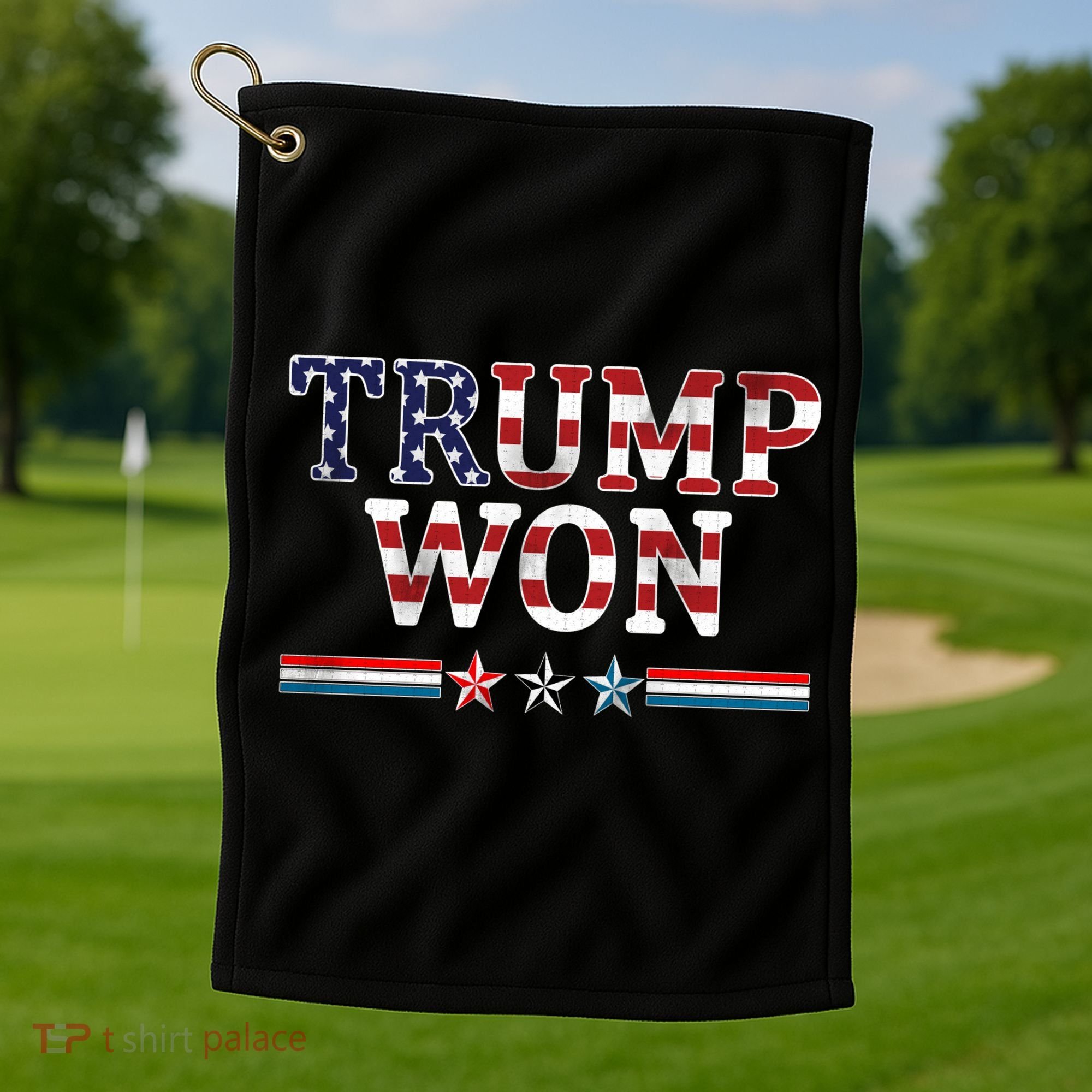 Trump Won American Flag Pro Republican Golf Towel