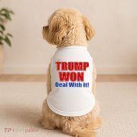 Trump Won Deal With It Doggie Tank thumb 2