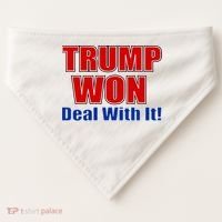 Trump Won Deal With It USA-Made Doggie Bandana thumb 0