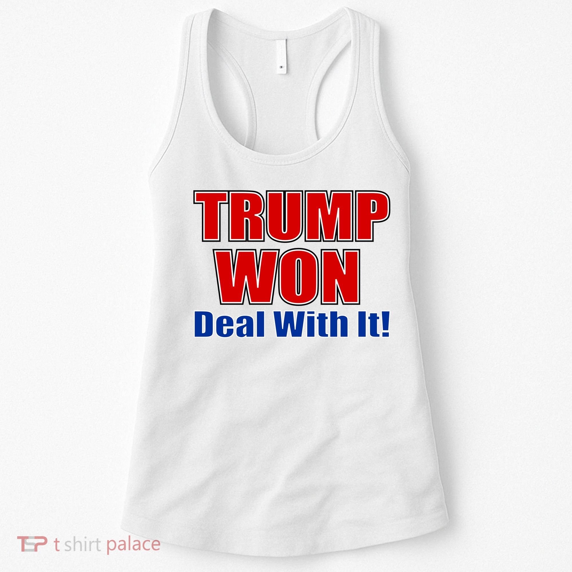 Trump Won Deal With It Women's Tank Top
