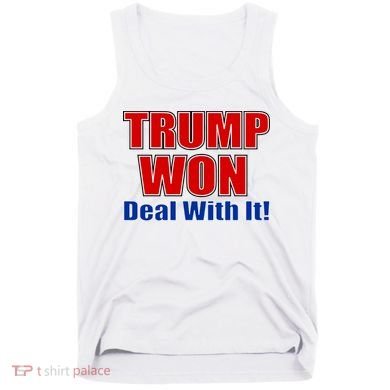 Trump Won Deal With It Tank Top
