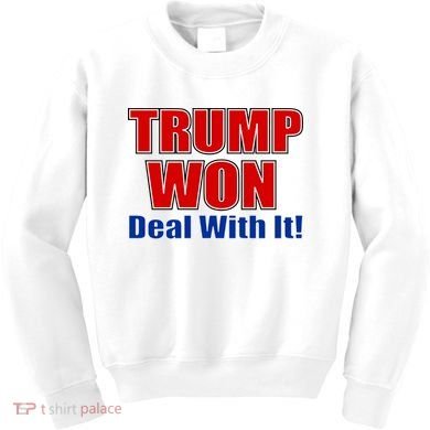 Trump Won Deal With It Kids Sweatshirt