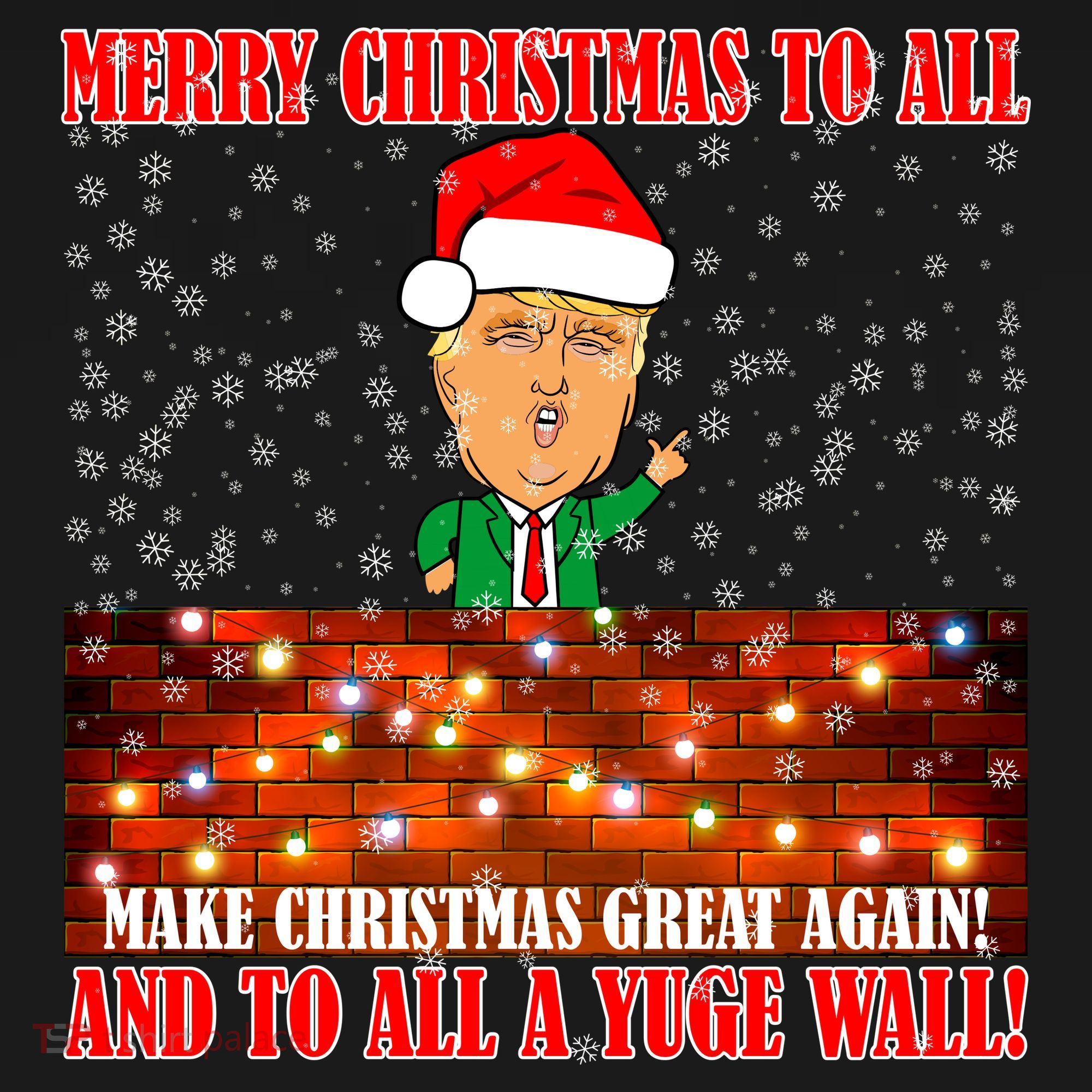 Trump Yuge Merry Chrsitmas To All & Build A Wall Women's Hoodie