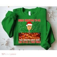 Trump Yuge Merry Chrsitmas To All & Build A Wall Sweatshirt thumb 2