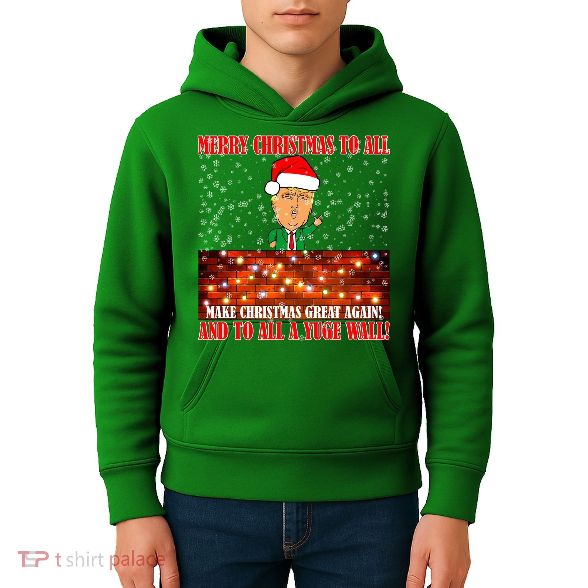 Trump Yuge Merry Chrsitmas To All & Build A Wall Kids Hoodie