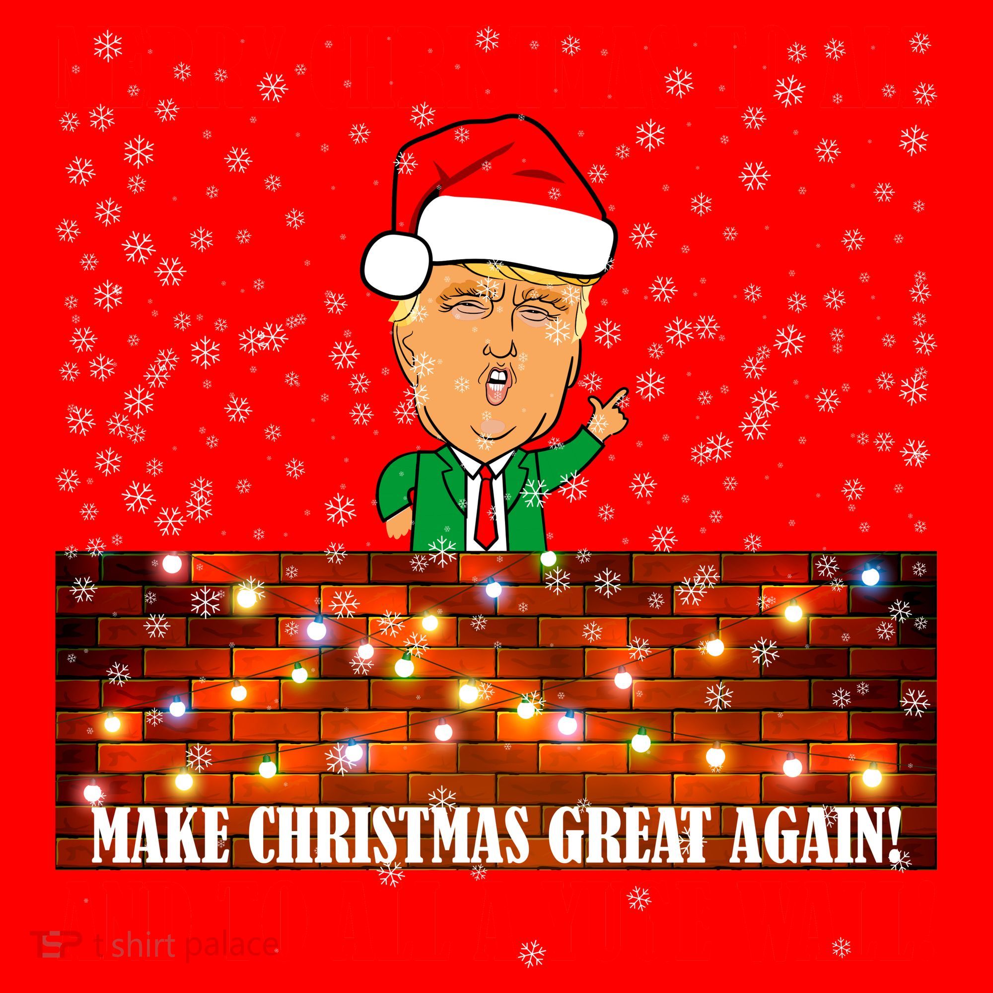 Trump Yuge Merry Chrsitmas To All & Build A Wall Santa Hat