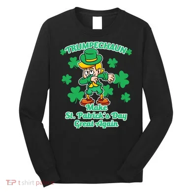 Trumpechaun - Make St Patrick's Day Great Again Long Sleeve Shirt