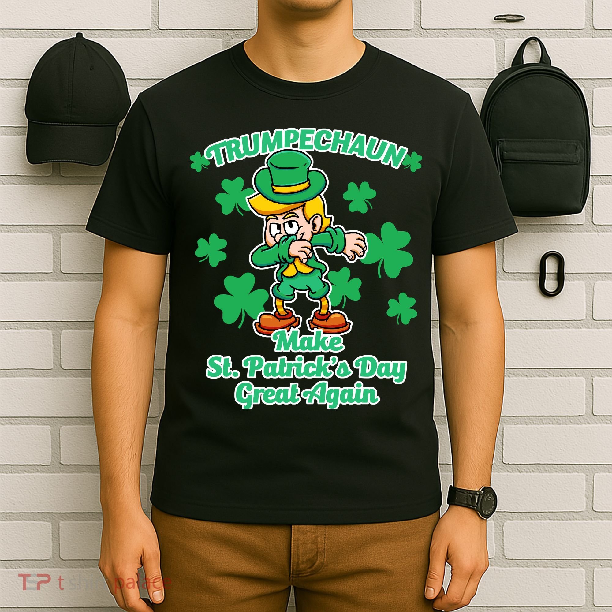 Trumpechaun - Make St Patrick's Day Great Again T-Shirt