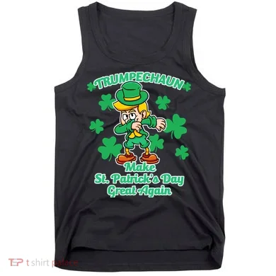 Trumpechaun - Make St Patrick's Day Great Again Tank Top