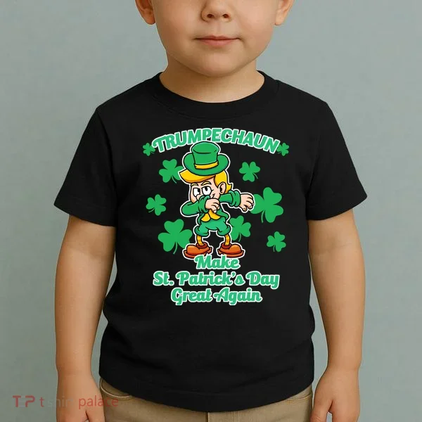 Trumpechaun - Make St Patrick's Day Great Again Toddler T-Shirt