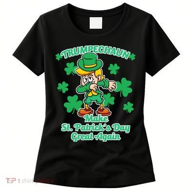 Trumpechaun - Make St Patrick's Day Great Again Women's T-Shirt