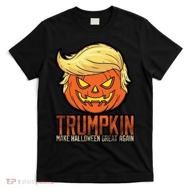Trumpkin Make Halloween Great Again T-Shirt