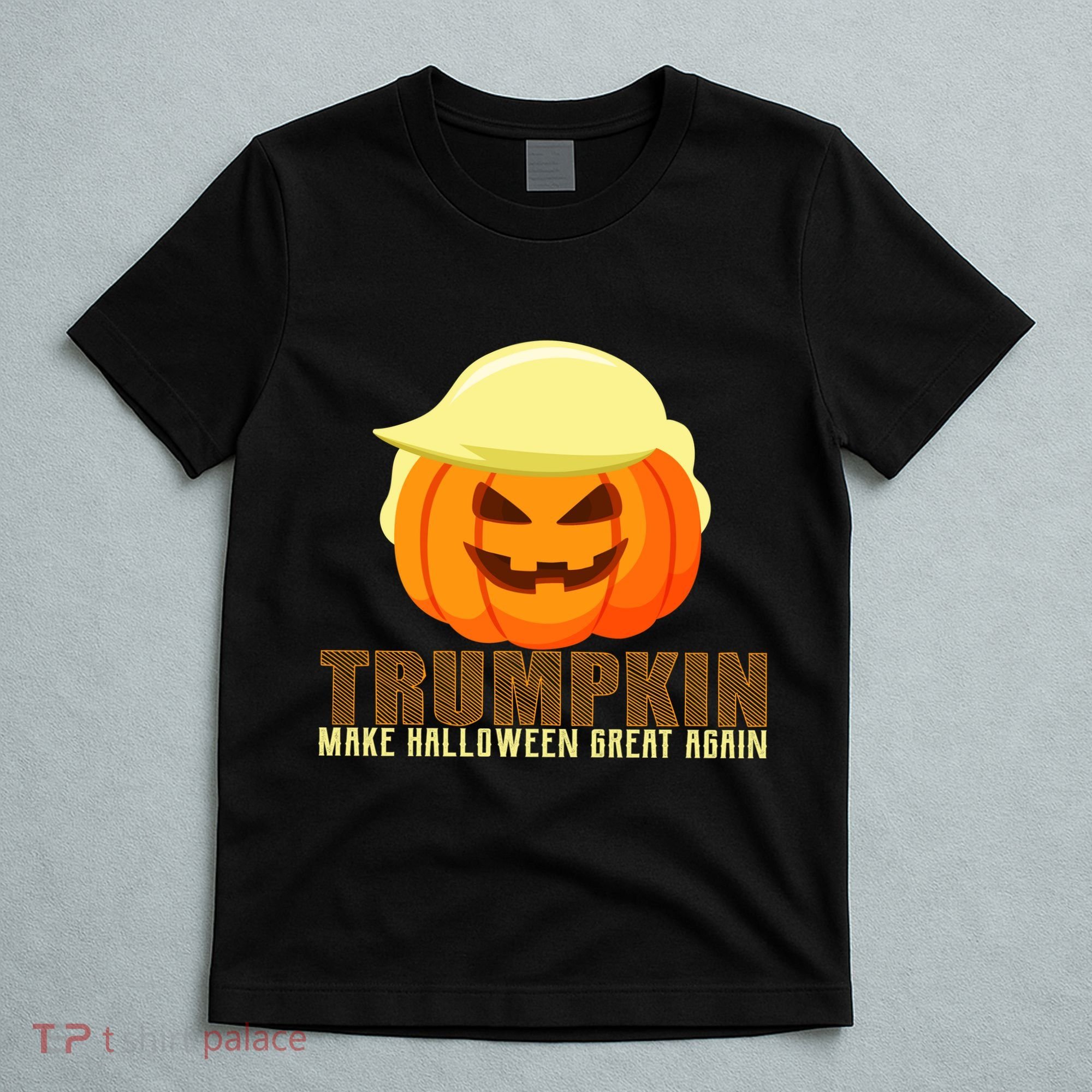 Trumpkin Make Halloween Great Again Donald Trump T-Shirt