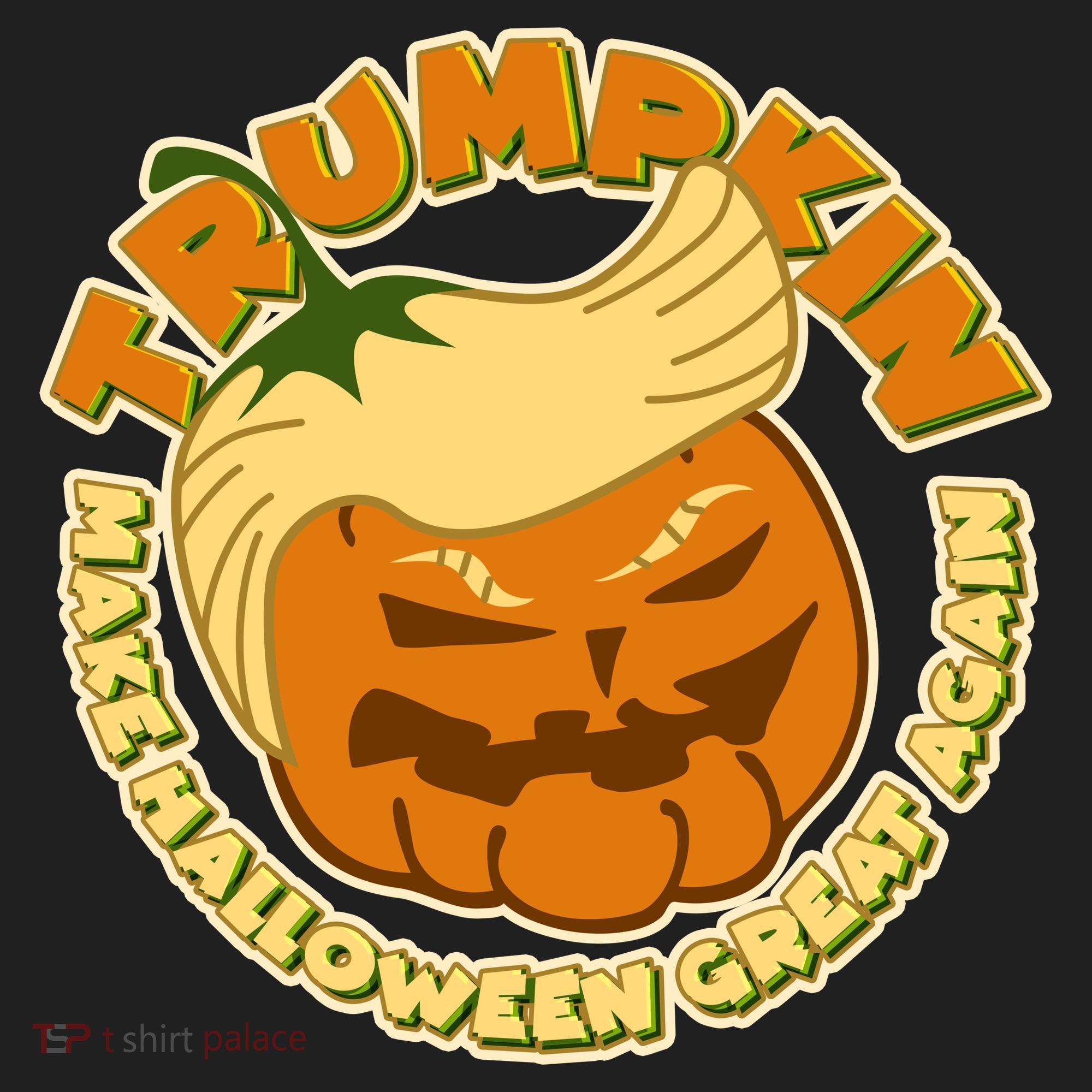 Trumpkin Make Halloween Great Again Fun Pumpkin Tumbler