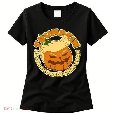 Trumpkin Make Halloween Great Again Fun Pumpkin Women's T-Shirt