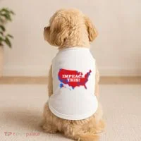 Trump's Impeachment Map Impeach This! Doggie Tank thumb 2