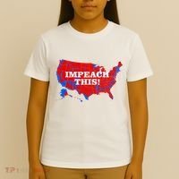Trump's Impeachment Map Impeach This! T-Shirt thumb 4