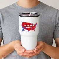 Trump's Impeachment Map Impeach This! Tumbler thumb 2