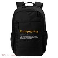 Trumpsgiving Being Thankful for Trump Thanksgiving Backpack thumb 0