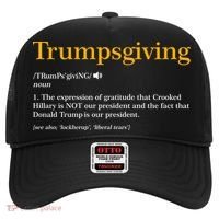 Trumpsgiving Being Thankful for Trump Thanksgiving Hat thumb 0
