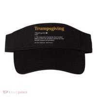 Trumpsgiving Being Thankful for Trump Thanksgiving Visor thumb 0