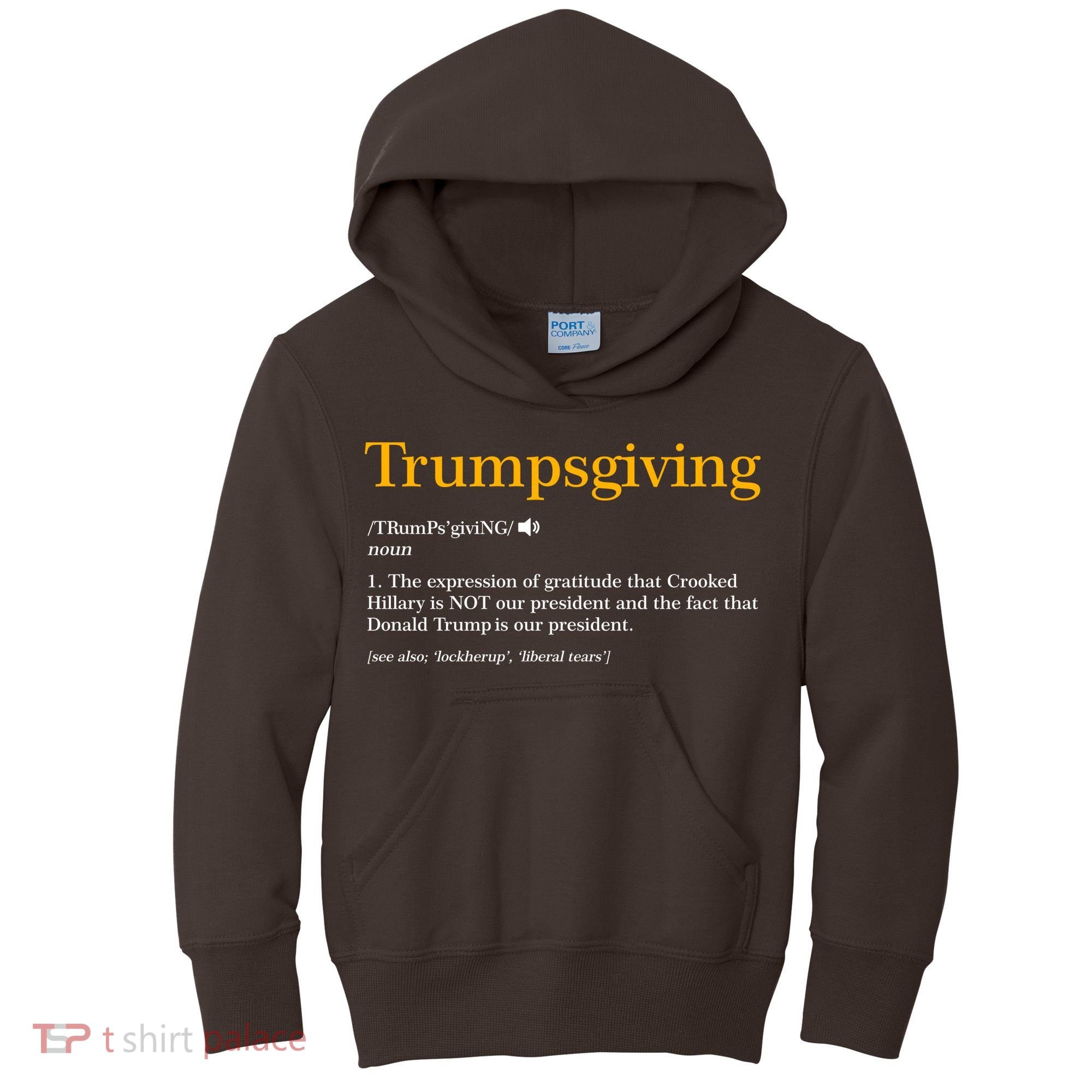 Trumpsgiving Being Thankful for Trump Thanksgiving Kids Hoodie