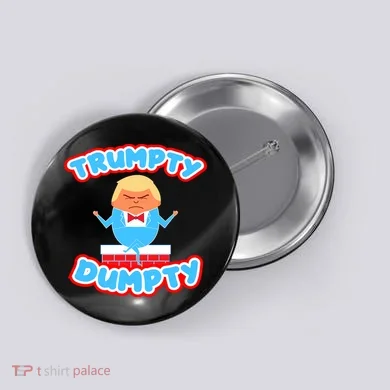 Trumpy Dumpty Funny Donald Trump Brick Wall Button