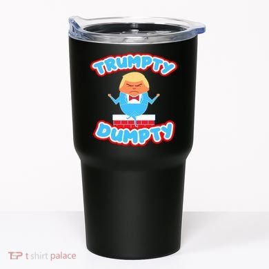 Trumpy Dumpty Funny Donald Trump Brick Wall Tumbler