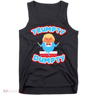 Trumpy Dumpty Funny Donald Trump Brick Wall Tank Top