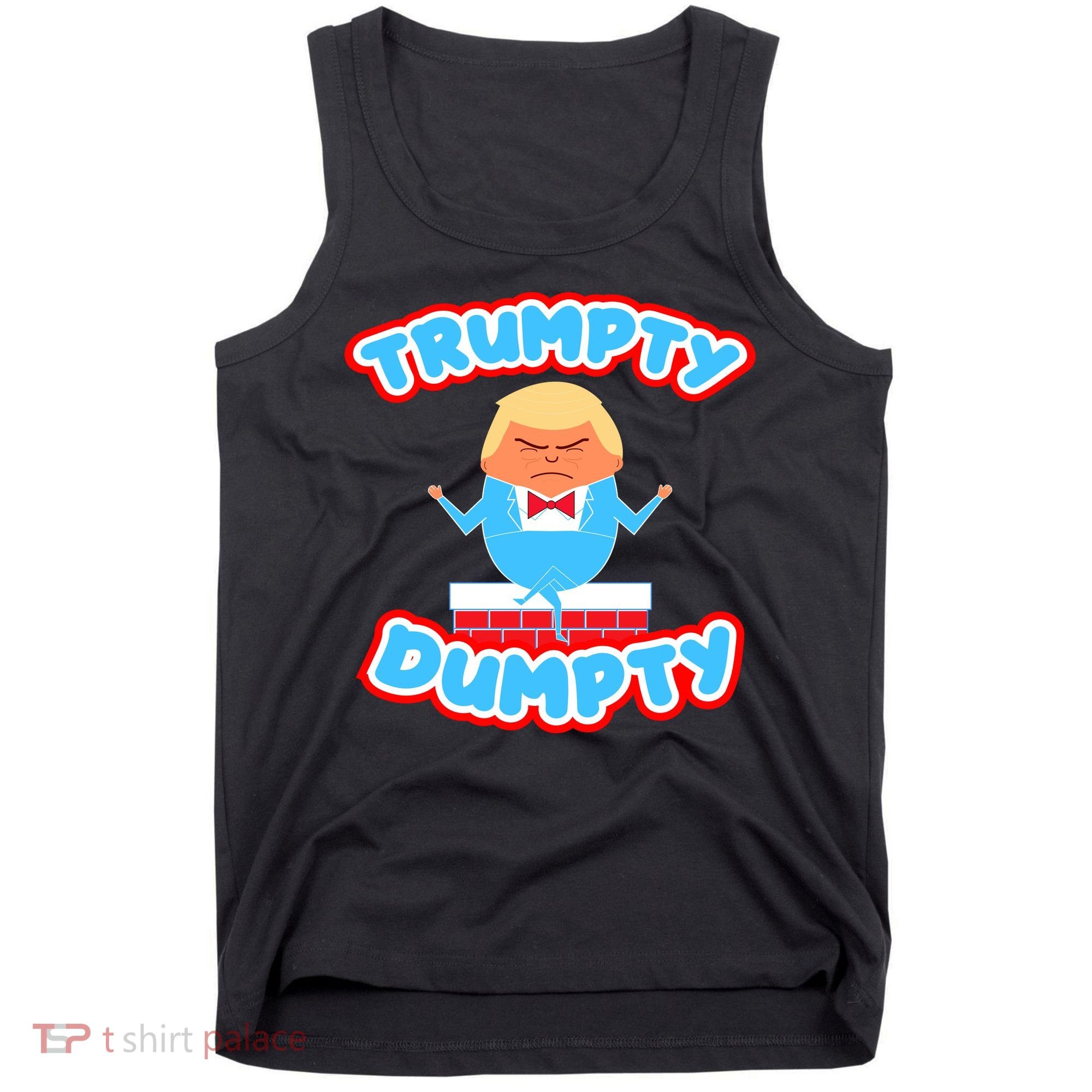 Trumpy Dumpty Funny Donald Trump Brick Wall Tank Top