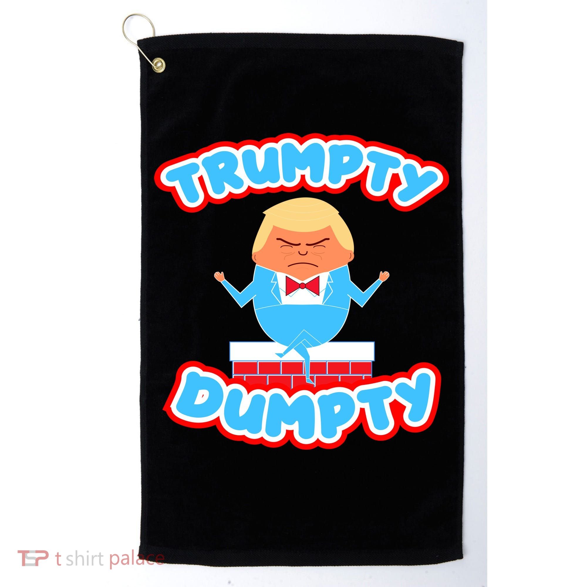 Trumpy Dumpty Funny Donald Trump Brick Wall Golf Towel