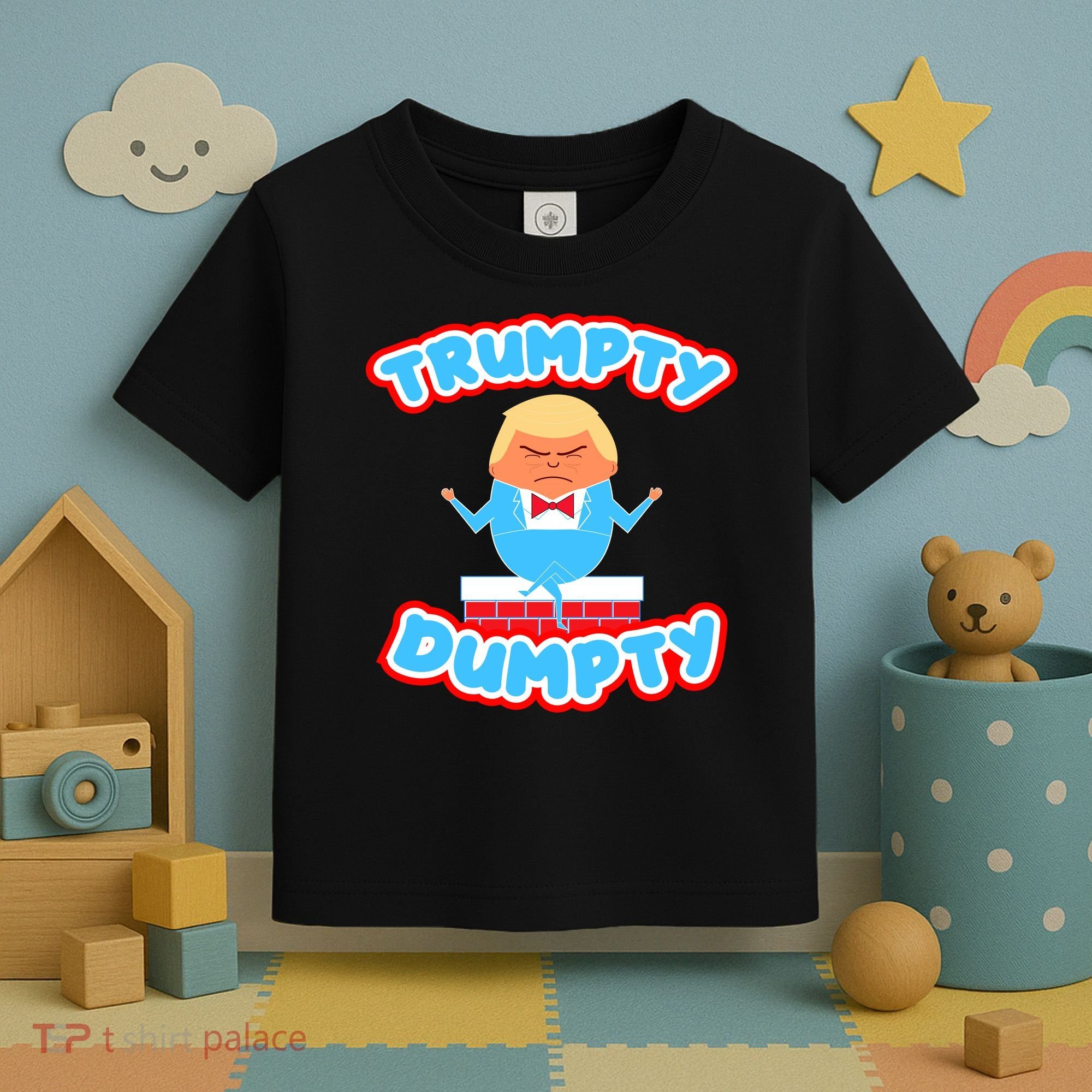 Trumpy Dumpty Funny Donald Trump Brick Wall Toddler T-Shirt