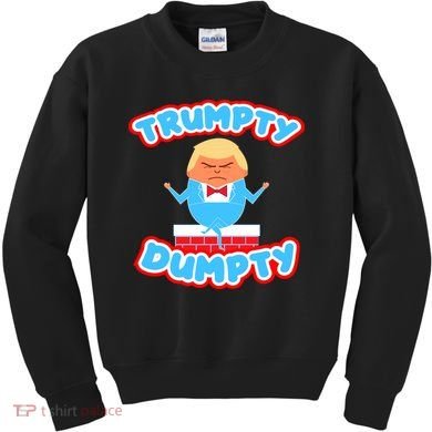 Trumpy Dumpty Funny Donald Trump Brick Wall Kids Sweatshirt