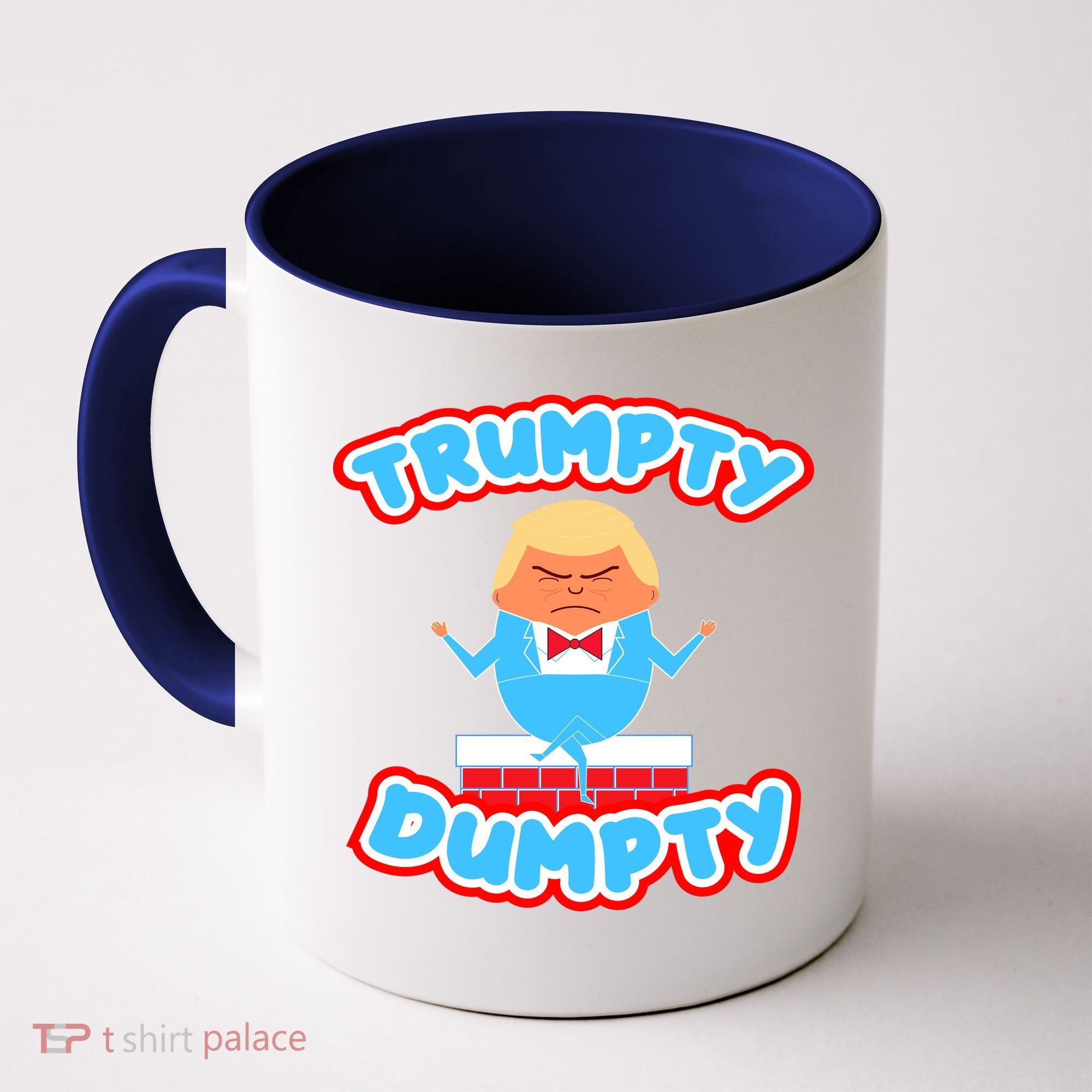 Trumpy Dumpty Funny Donald Trump Brick Wall Coffee Mug