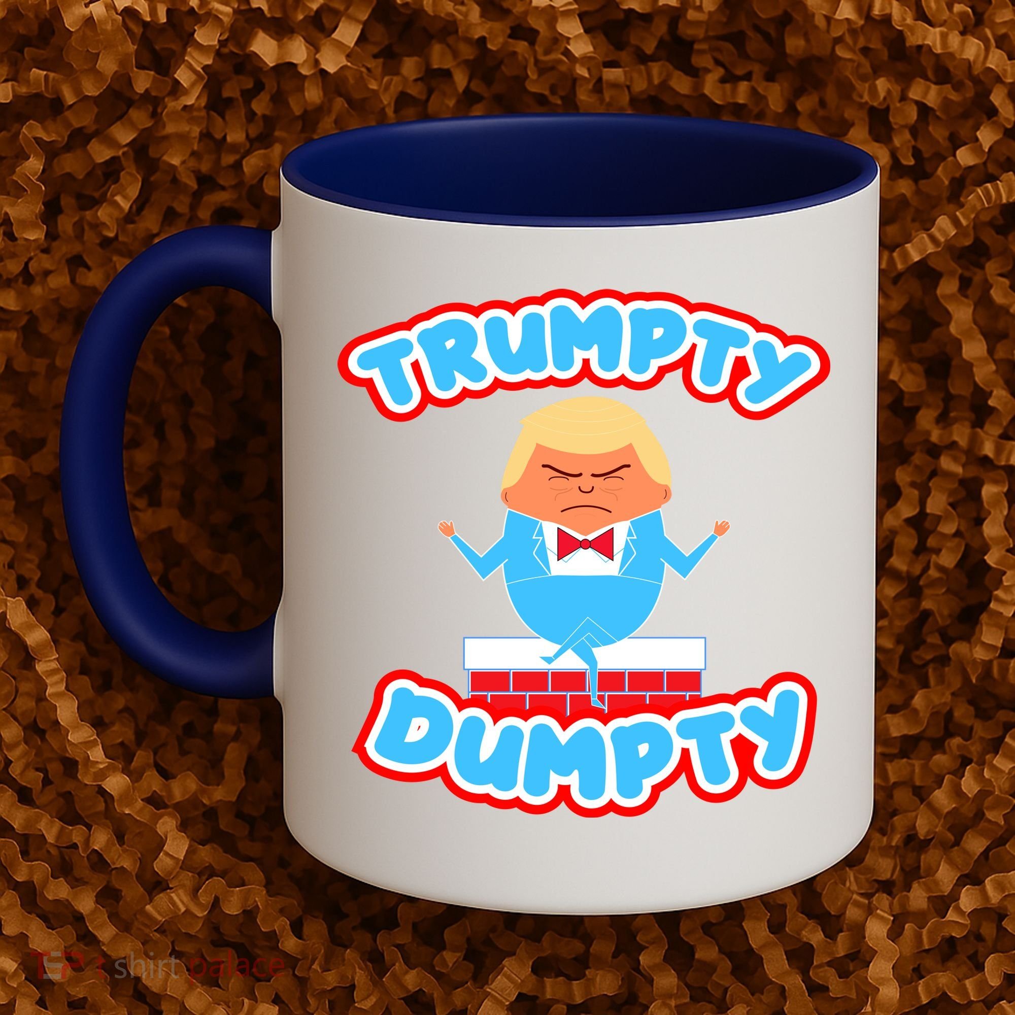 Trumpy Dumpty Funny Donald Trump Brick Wall Coffee Mug