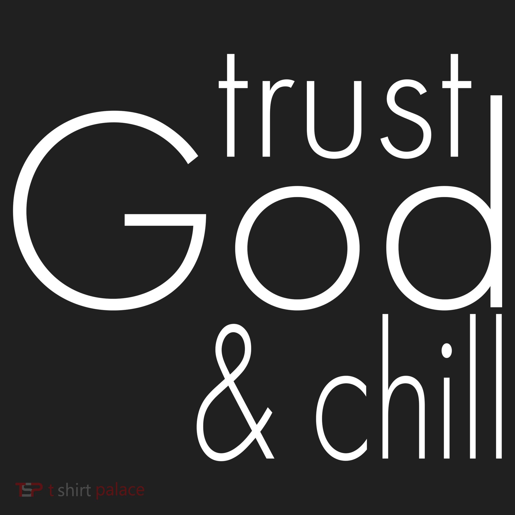 Trust God And Chill Women's Sweatshirt