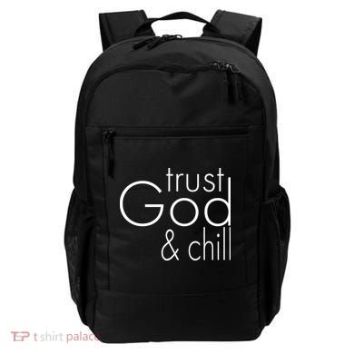 Trust God And Chill Backpack