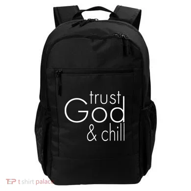 Trust God And Chill Backpack