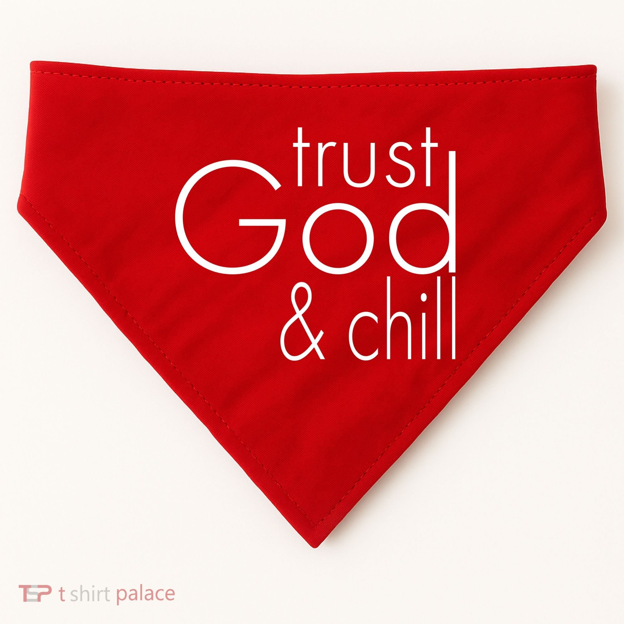Trust God And Chill USA-Made Doggie Bandana