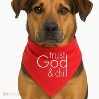 Trust God And Chill USA-Made Doggie Bandana thumb 1
