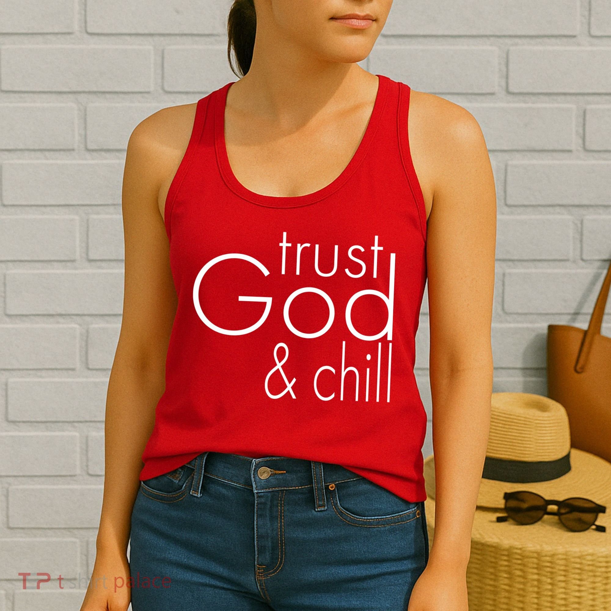 Trust God And Chill Women's Tank Top