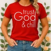 Trust God And Chill Women's T-Shirt thumb 2