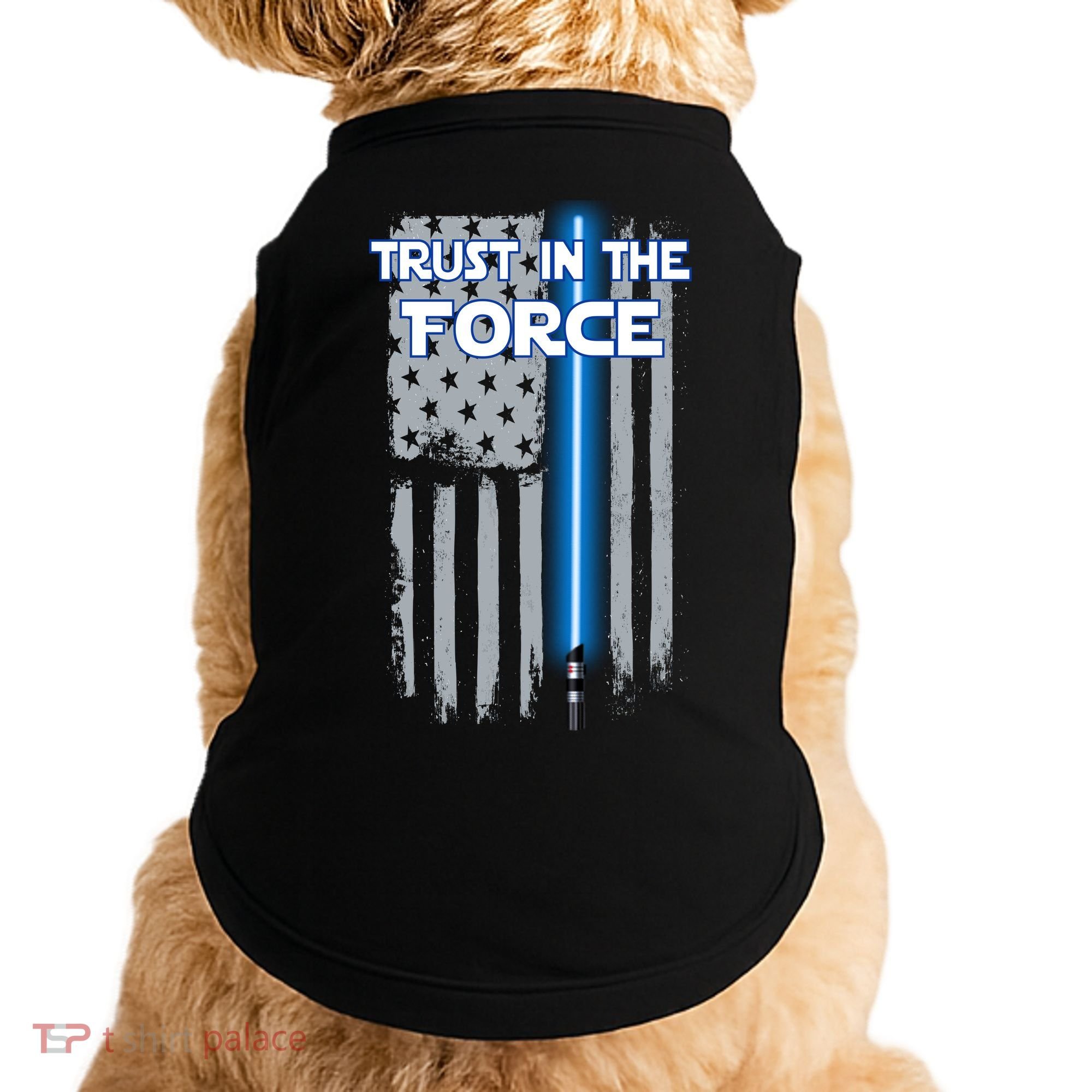 Trust In The Force American Blue Lightsaber Police Flag Doggie Tank