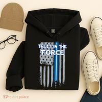 Trust In The Force American Blue Lightsaber Police Flag Hoodie thumb 4