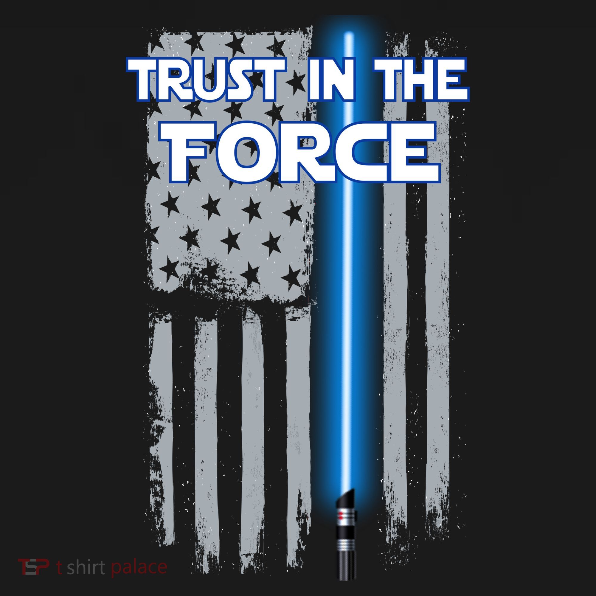 Trust In The Force American Blue Lightsaber Police Flag Sweatshirt
