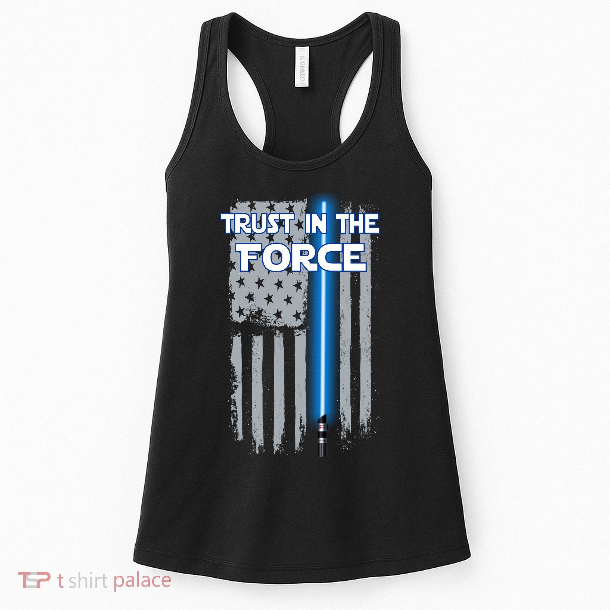 Trust In The Force American Blue Lightsaber Police Flag Women's Tank Top